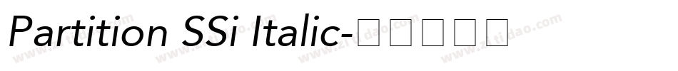 Partition SSi Italic字体转换